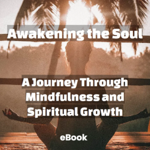 Awakening the Soul