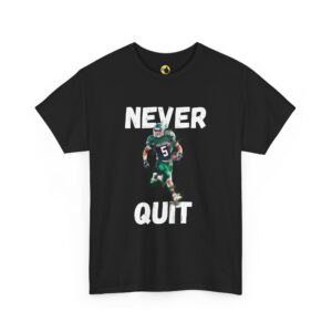 Never Quit Football T-Shirt